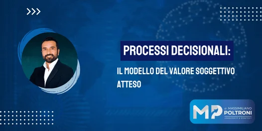 Processi decisionali e neuroscienze: “il modello del valore soggettivo atteso”