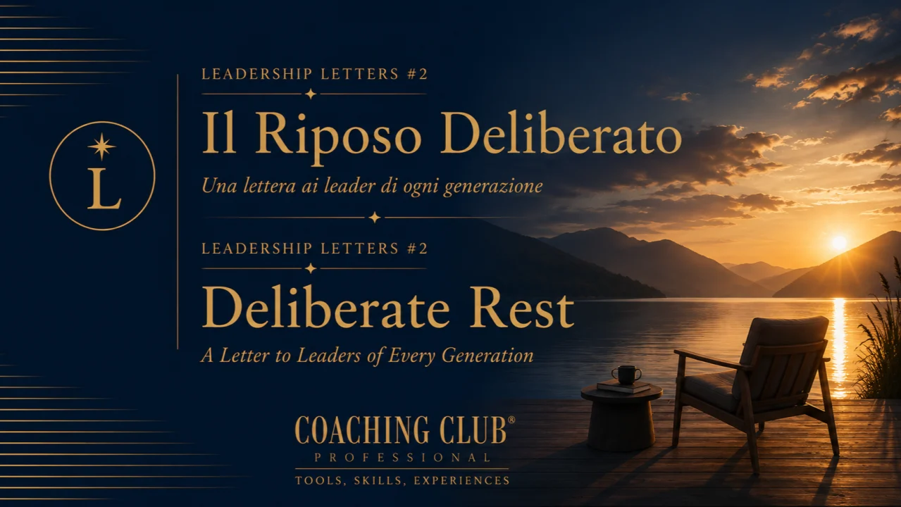 Leadership Letters #2 — Il Riposo Deliberato