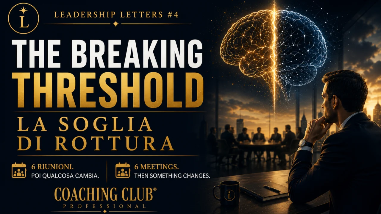 Leadership Letters #4 — La Soglia di Rottura