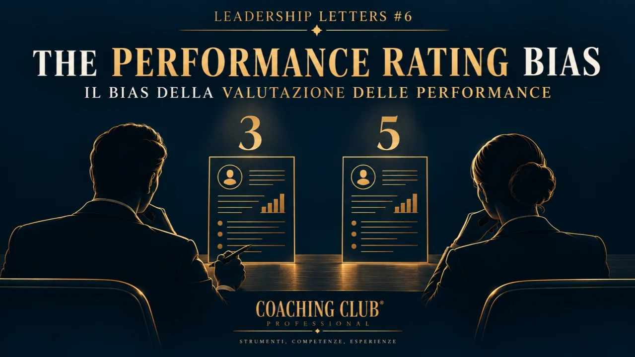 Leadership Letters #6 — Il Performance Rating Bias: quando il giudizio sulla performance dice più di chi mette il voto che di chi lo riceve